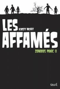 Zombies panic tome 2 les affames