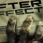 After Effect, le film qui promet de mélanger 28 jours plus tard et The Walking Dead