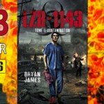 Jeu concours, 5 exemplaires de LZR-1143 tome 1 : Contamination de Bryan James à gagner avec Panini Books et MZC