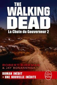 The walking dead la chute du gouverneur 2