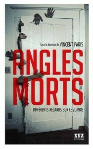 angles morts différents regards sur le zombie