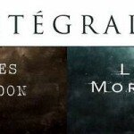 Les intégrales Chroniques de l’Armageddon et Le Virus Morningstar en librairie aujourd’hui