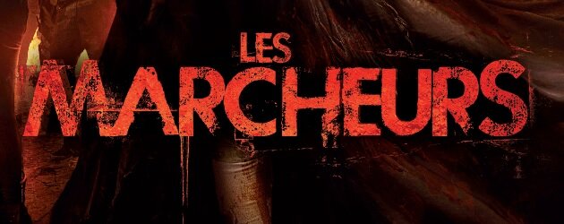 Les Marcheurs T1 critique