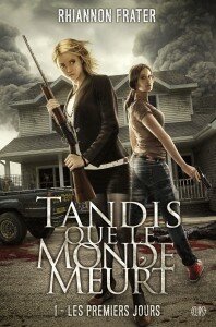 tandis que le monde meurt les premiers jours rhiannon frater panini books