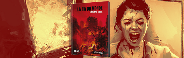 la fin du monde apocalypse zombie