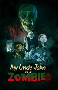 my uncle john is a zombie